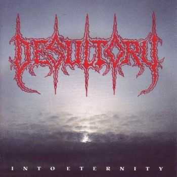 DESULTORY - Into Eternity (1993) LOSSLESS + MP3 DESULTORY - Into Eternity (1993) LOSSLESS + MP3