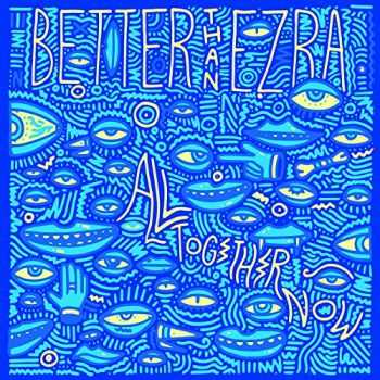 Better Than Ezra - All Together Now (2014) Better Than Ezra - All Together Now (2014)