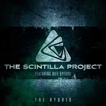 The Scintilla Project - The Hybrid (2014) The Scintilla Project - The Hybrid (2014)