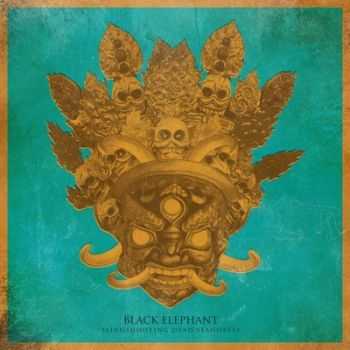Black Elephant - Slingshooting Dead Seahorses 2014 Black Elephant - Slingshooting Dead Seahorses 2014