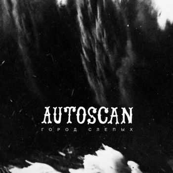 Autoscan -   [EP] (2014)