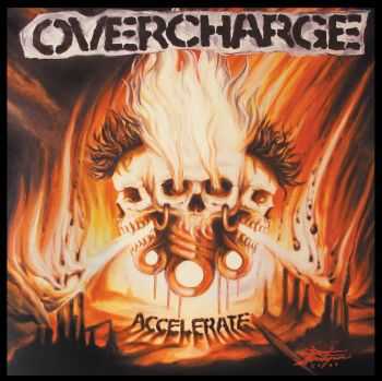 Overcharge - Accelerate (2014)