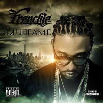 Frenchie - Fukk Fame (2014)