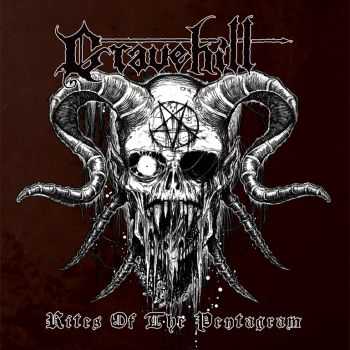 Gravehill - Rites of the Pentagram (2009) Gravehill - Rites of the Pentagram (2009)