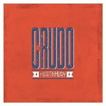 Martin Hury - Crudo 2014