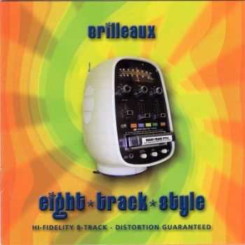 Brilleaux - Eight Track Style (2005) 2014 Brilleaux - Eight Track Style (2005) 2014