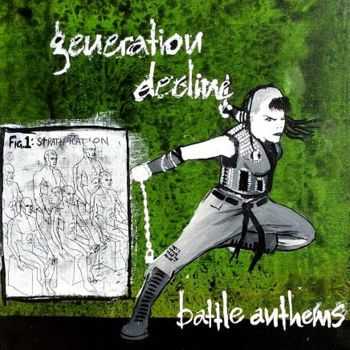 generation decline - Battle Anthems (2014) generation decline - Battle Anthems (2014)