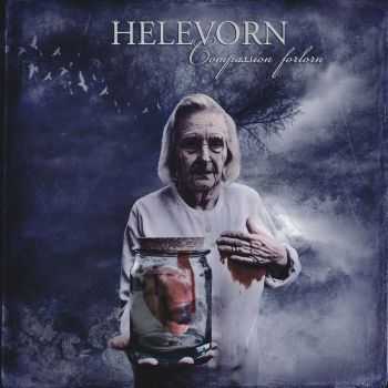 Helevorn - Compassion Forlorn (2014) Helevorn - Compassion Forlorn (2014)