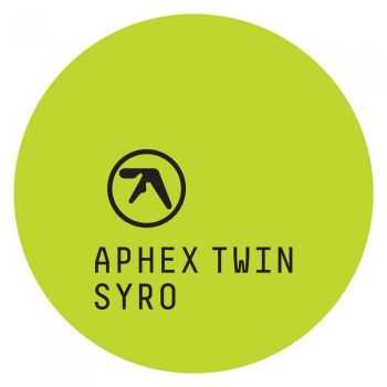 Aphex Twin  Syro (Japanese Digital Edition) (2014)