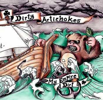 Dirty Artichokes - My Empire of Dirt (2012)