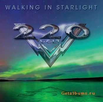 220 Volt  - Walking In Starlight (2014)