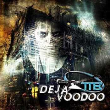 Taz Taylor Band - Deja Voodoo 2014
