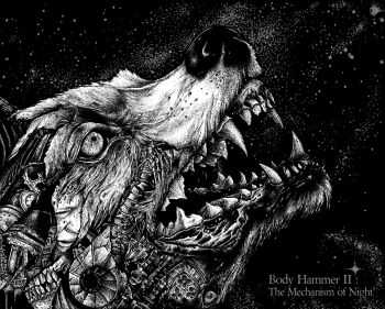 Body Hammer - II: The Mechanism of Night (2014)