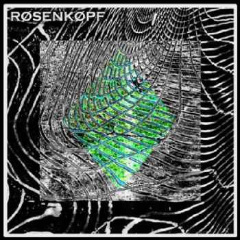 Rosenkopf - Rosenkopf (2012)