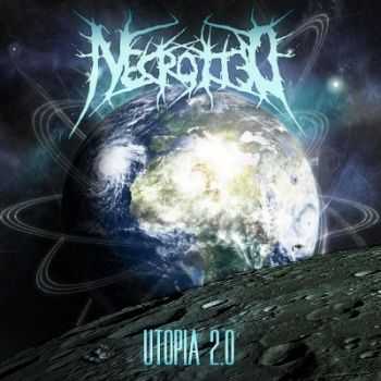 Necrotted - Utopia 2.0 (2014) Necrotted - Utopia 2.0 (2014)