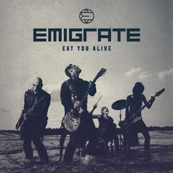 Emigrate - Eat You Alive (Single) (2014)