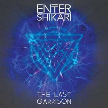 Enter Shikari - The Last Garrison (Single) (2014)