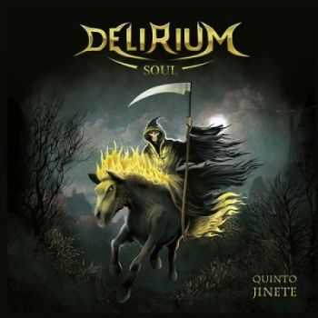 Delirium Soul - Quinto Jinete (2014) Delirium Soul - Quinto Jinete (2014)