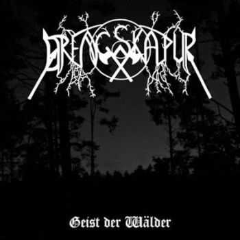 Drengskapur  - Geist der W&#228;lder (2006)