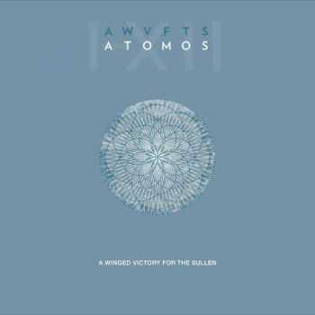 A Winged Victory for the Sullen - Atomos (2014)