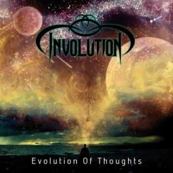 Involution - Evolution Of Thoughts (2014) Involution - Evolution Of Thoughts (2014)