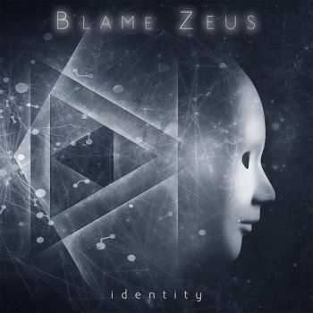 Blame Zeus - Identity (2014)