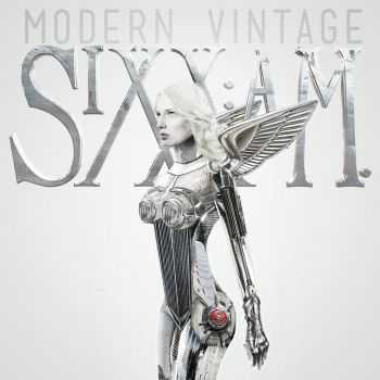 Sixx: A.M. - Modern Vintage (Deluxe Edition) (2014)