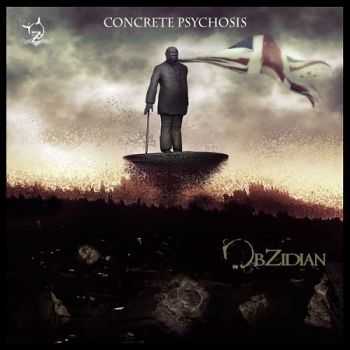 Obzidian - Concrete Psychosis (2014)