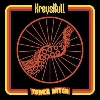 Kreyskull - Tower Witch (2014) Kreyskull - Tower Witch (2014)