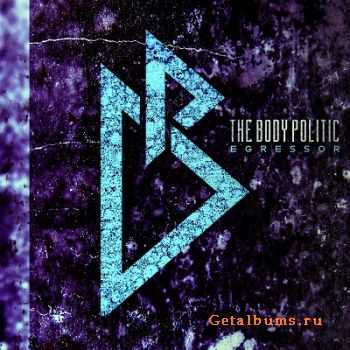 The Body Politic - Egressor (EP) (2014)