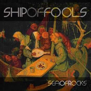 Ship Of Fools - Sea Of Rocks (2014)