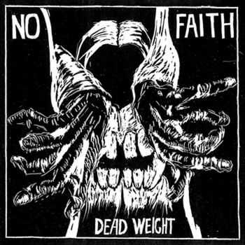 No Faith - Dead Weight (2014) No Faith - Dead Weight (2014)