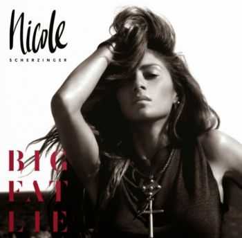 Nicole Scherzinger - Big Fat Lie (2014)