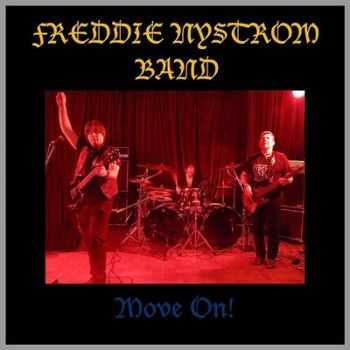 Freddie Nystrom - Bad Boy Boogie / Move On (2EP) 2014 Freddie Nystrom - Bad Boy Boogie / Move On (2EP) 2014