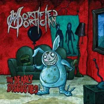 Mortified Mortician - The Dearly Disgusted (2014)