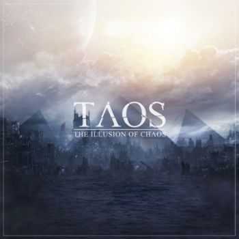 TAOS - The Illusion Of Chaos (2014)