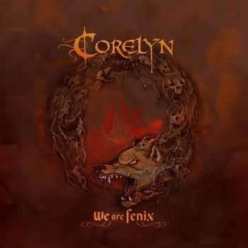 Corelyn - We Are Fenix (2014)