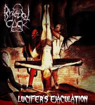 Brutal Cock - Lucifer's Ejaculation [ep] (2014)