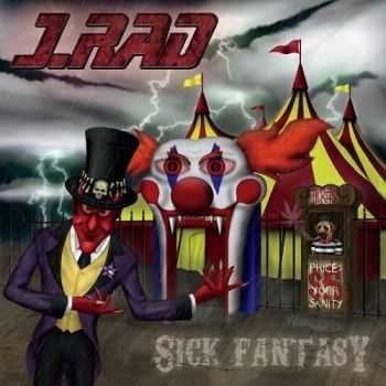 J. Rad - Sick Fantasy (2014) J. Rad - Sick Fantasy (2014)
