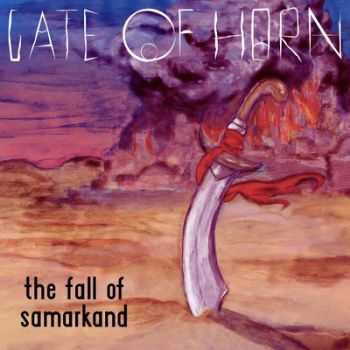 Gate of Horn - The Fall of Samarkand (EP) (2014) Gate of Horn - The Fall of Samarkand (EP) (2014)
