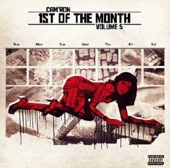 Camron - 1st of the Month, Vol. 5 - EP (2014)