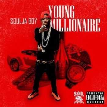 Soulja Boy - Young Millionaire (2014)