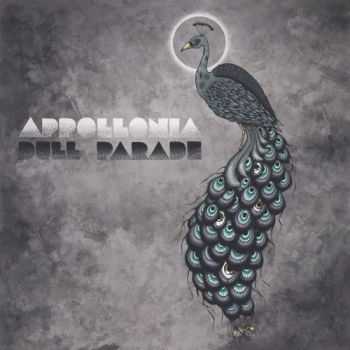 Appollonia - Dull Parade  (2014)