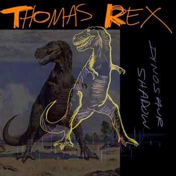 Thomas Rex - Dinosaur Shadow (2014)