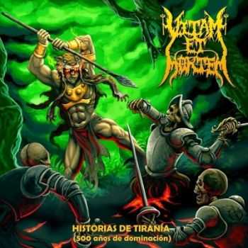 Vitam Et Mortem - Historias De Tiranía (500 Años De Dominación) (2014) Vitam Et Mortem - Historias De Tiranía (500 Años De Dominación) (2014)