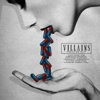 Villains - Freudian Slip (2014) Villains - Freudian Slip (2014)