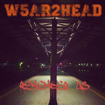 W5AR2HEAD - Remember Us (2014)