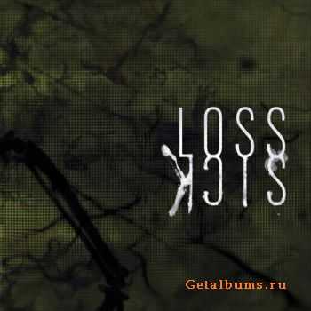 Loss -  Sick (2014)