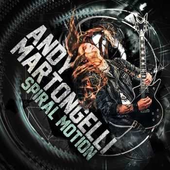 Andy Martongelli (Arthemis) - Spiral Motion (2014)