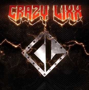 Crazy Lixx - Crazy Lixx (2014)